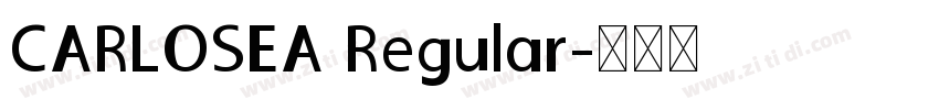 CARLOSEA Regular字体转换